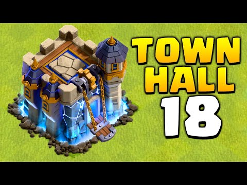 New Update - Town Hall 18 in Clash of Clans!