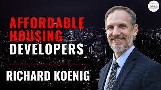 Obstacles Affordable Housing Developers Face in Illinois with Richard Koenig