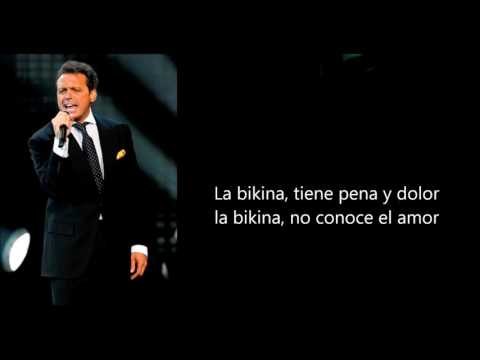 download lagu mp3 mp4 Luis Miguel La Bikina Lyrics, download lagu Luis Miguel La Bikina Lyrics gratis, unduh video klip Luis Miguel La Bikina Lyrics