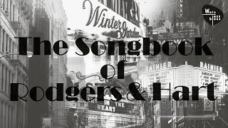 The Songbook of Rodgers & Hart - Jazz, Swing & Broadway Songs