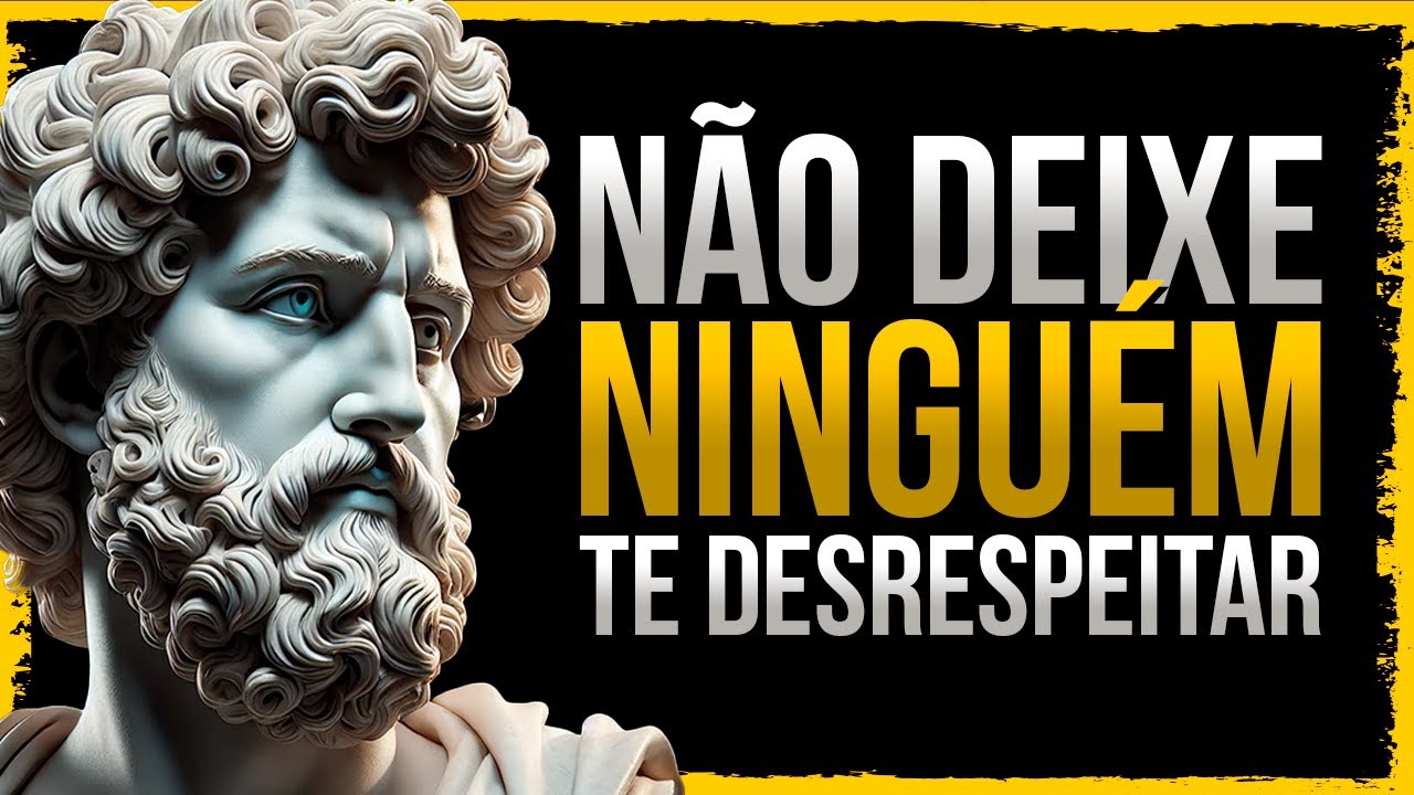 Aprenda a se impor e não deixe ninguém te desrespeitar | Sabedoria Estoica