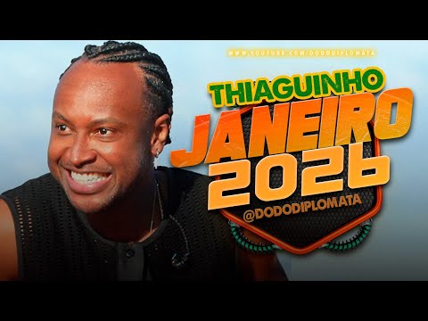 THIAGUINHO - PENEDO - JANEIRO - PAGODE - 2026