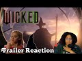 Wicked - Official Trailer Reaction - A No-Brainer!!!
