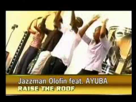 JAZZMAN OLOFIN FT AYUBA