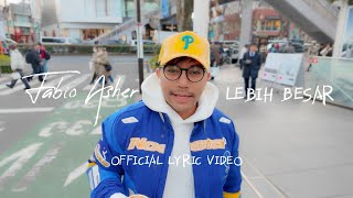 Lirik Lagu Lebih Besar - Fabio Asher: Ku Tak Takut dengan Mu Mimpiku Lebih Besar Darimu