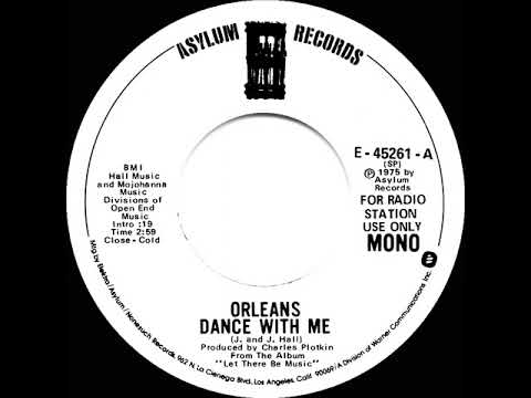 1975 Orleans - Dance With Me (mono radio promo 45)
