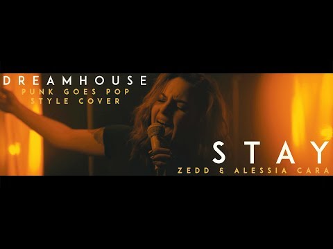 Zedd & Alessia Cara - Stay (Cover by Dreamhouse)