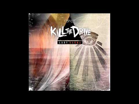 Kill The Drive - Fading Into Nothing