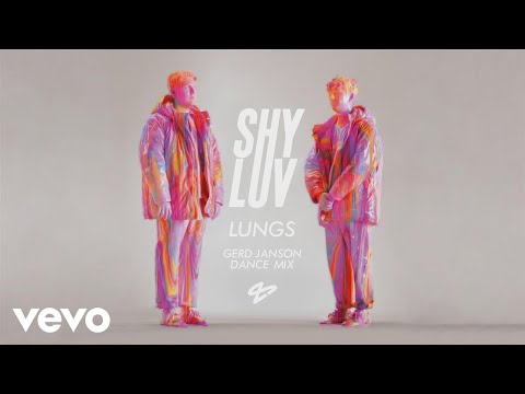Shy Luv - Lungs (Gerd Janson Dance Mix) [Audio]