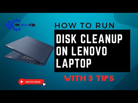 How to Run Disk Cleanup on Lenovo Laptop- Complete Guide fwith 5 Tips!
