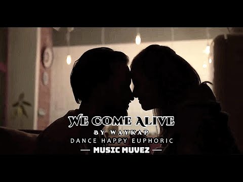 We Come Alive – waykap ft. Emmi | Uplifting Pop Dance Anthem | @musicmuvez