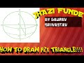 How To Draw PZX Triangle In Easy Language