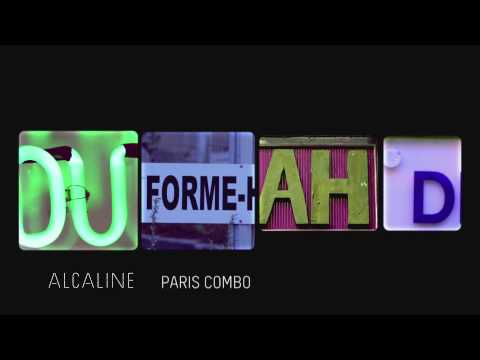 Alcaline, l'Instant avec Paris Combo