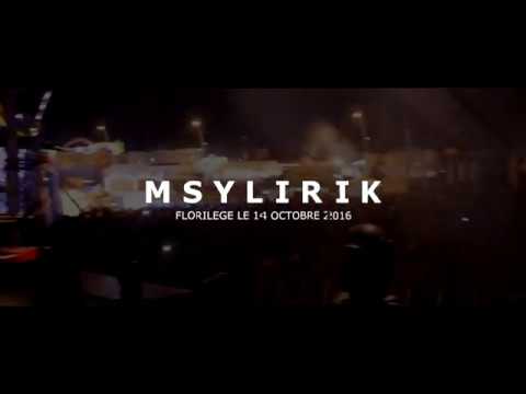 MSYLIRIK - Florilège 2016 (LIVE)