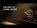BBC Radio 4 Long Wave: The End of an Era