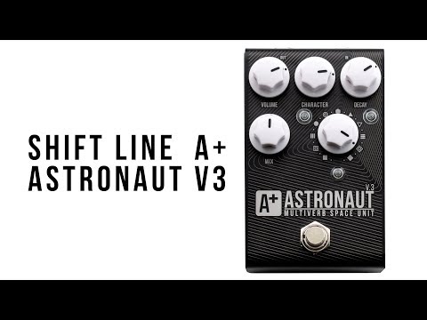 Shift Line A+ Astronaut III space reverb image 10