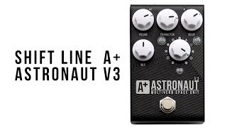 Video thumbnail for A+ by Shift Line Astronaut III multiverb space unit by ShurSoma