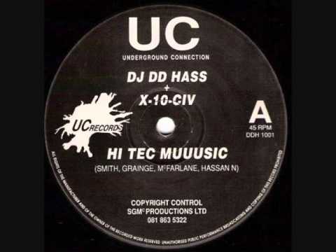 DJ DD Hass + X 10 CIV - Hi Tec Muuusic