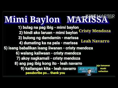 MIMI BAYLON MARISSA CRISTY MENDOZA LEAH NAVARRO bulag na pag ibig hindi ako laruan