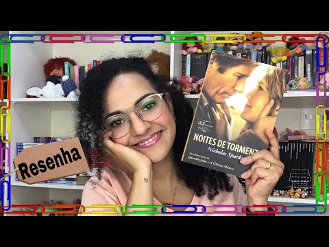 Noites de Tormenta | Nicholas Sparks - Resenha