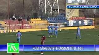 preview picture of video 'Partener TV. FCM TÂRGOVIŞTE-URBAN TITU, 1-0 !'