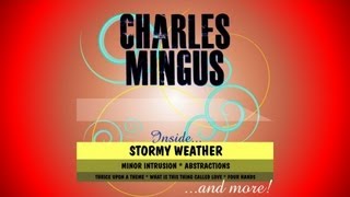 Charles Mingus - What Is This Thing Called Love