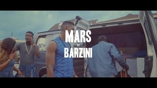 MARS FT. BARZINI - OLUWA NAGODE [OFFICIAL VIDEO]