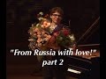 Lucas Debargue-"From Russia with love" ( part 2 ...