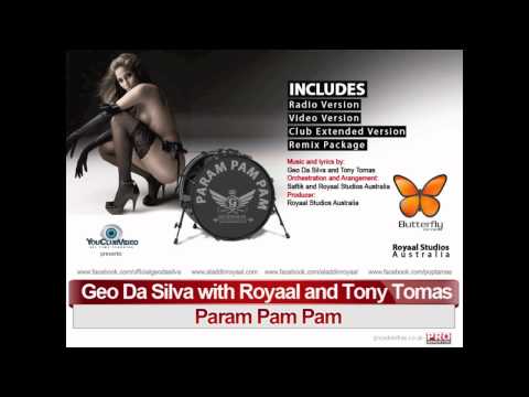 Geo Da Silva with Royaal and Tony Tomas - Param Pam Pam (radio version)  Ring Costinesti Anthem 2011
