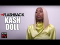 Kash Doll on Her Ex-Boyfriend Breaking Up with Her Over Her Photo with Drake (Flashback)