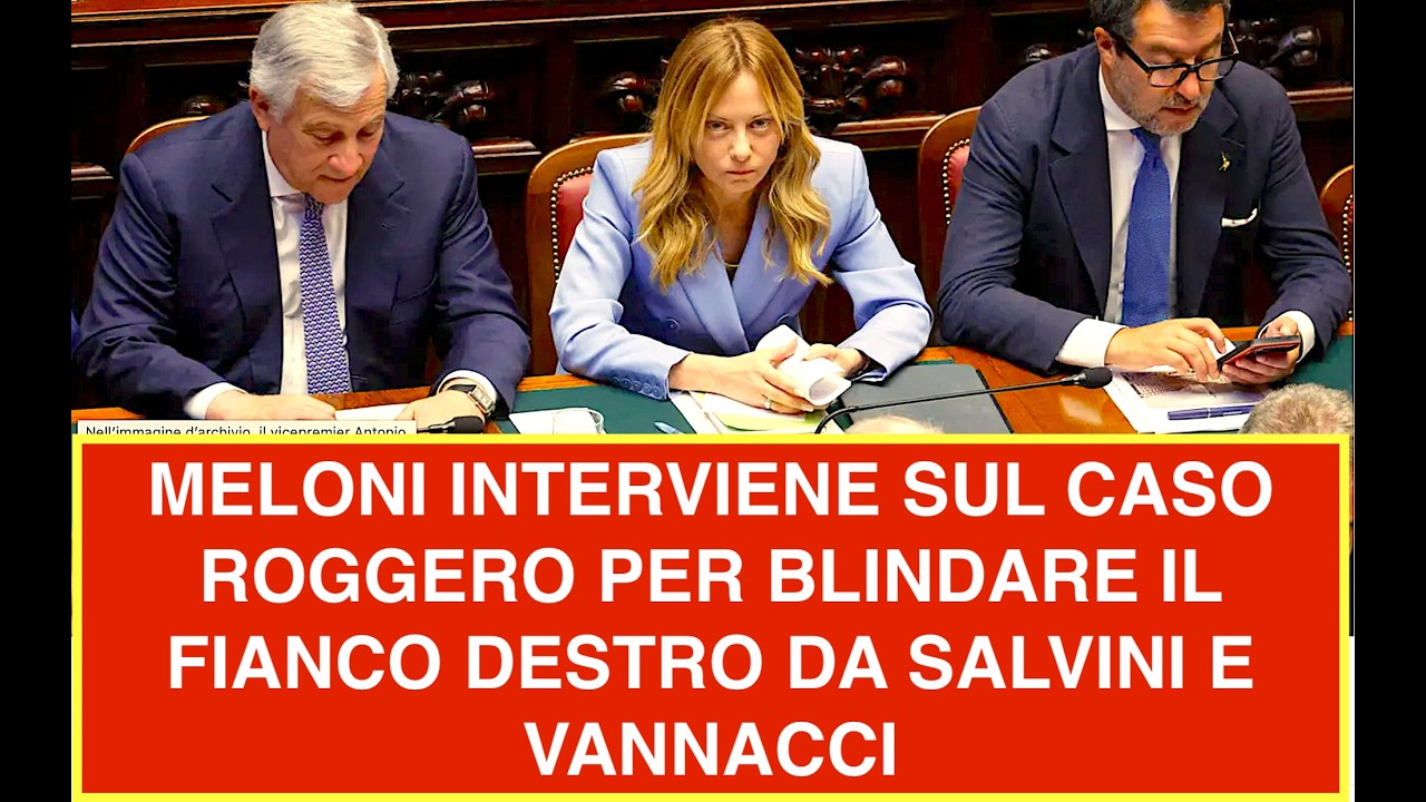 MELONI INTERVIENE SUL CASO ROGGERO PER BLINDARE IL FIANCO DESTRO DA SALVINI E VANNACCI