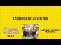 Intocable - Lagrimas de Juventud [Letra/Lyrics]