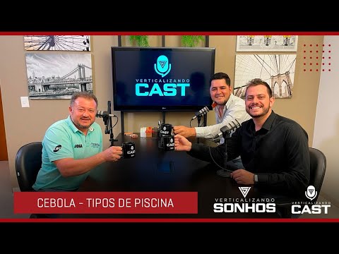 Podcast #7 - Tipos de Piscina com Cebola