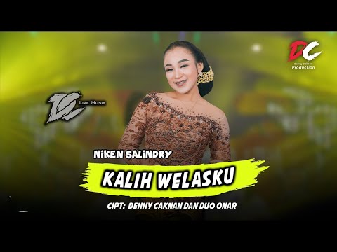 NIKEN SALINDRY - KALIH WELASKU (OFFICIAL LIVE MUSIC) - DC MUSIK