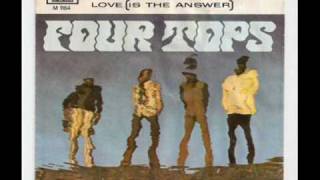 Four Tops - Love Is The Answer