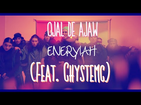 REACCION#75 Ojal De Ajaw - ENERYIAH (Feat. Chystemc) Videoclip Oficial