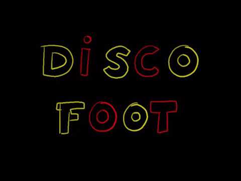 Disco foot