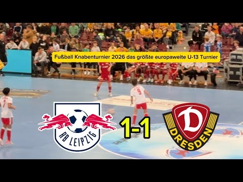 RBL U13-SG Dynamo Dresden (1-1) Halbfinale Knabenturnier 2026 das größte europaweite U-13 Turnier