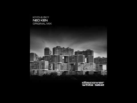 Kiyoi & Eky - Neo Ken (Original Mix)