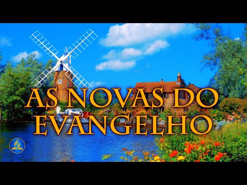Hinário Adventista 325 - AS NOVAS DO EVANGELHO