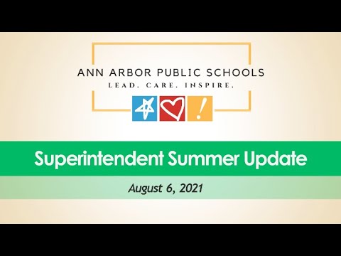 Superintendent's Summer Update - August 6th: COVID-19 Health and Safety Update