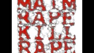 Maim Rape Kill Rape - Nostalgia