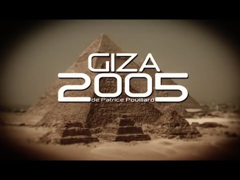 The Revelation of Pyramids 2: GIZA 2005 (2016) by P. Pooyard & J. Grimault (English Version)