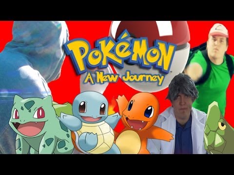 Pokemon: A New Journey (Pokemon In Real Life)
