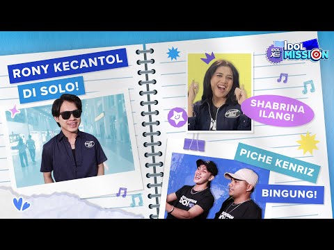 Misi di Solo Bikin Rony Parulian, Shabrina, Piche & Kenriz Auto Shock! - Idol Mission