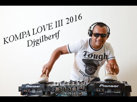 KOMPA LOVE III 2016 Djgilbertf