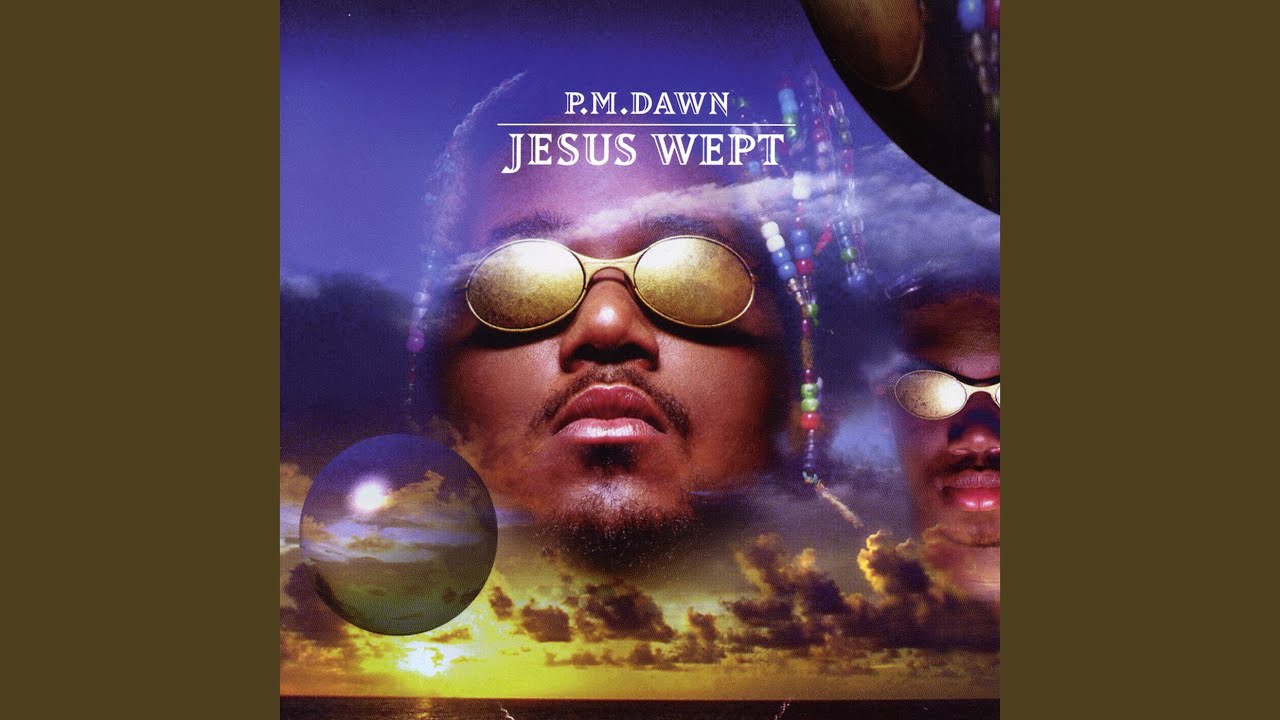 P.M. Dawn - Jesus Wept • CIB trailer
