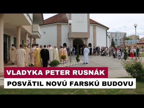POSVIACKA NOVEJ FARSKEJ BUDOVY V PREŠOVE