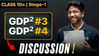 Class 10th GDP² - 3 & 4 Discussion 🔥 | Shobhit Nirwan