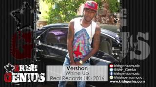 Vershon - Whine Up (Raw) Hardcore Riddim - October 2016